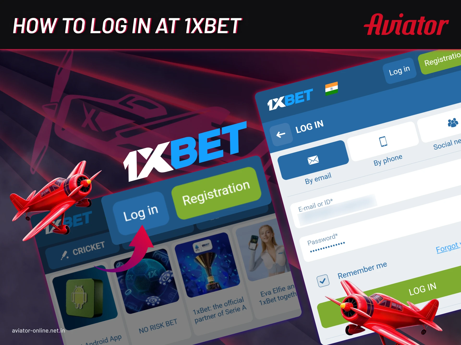 Log in to 1xbet and play Aviator.