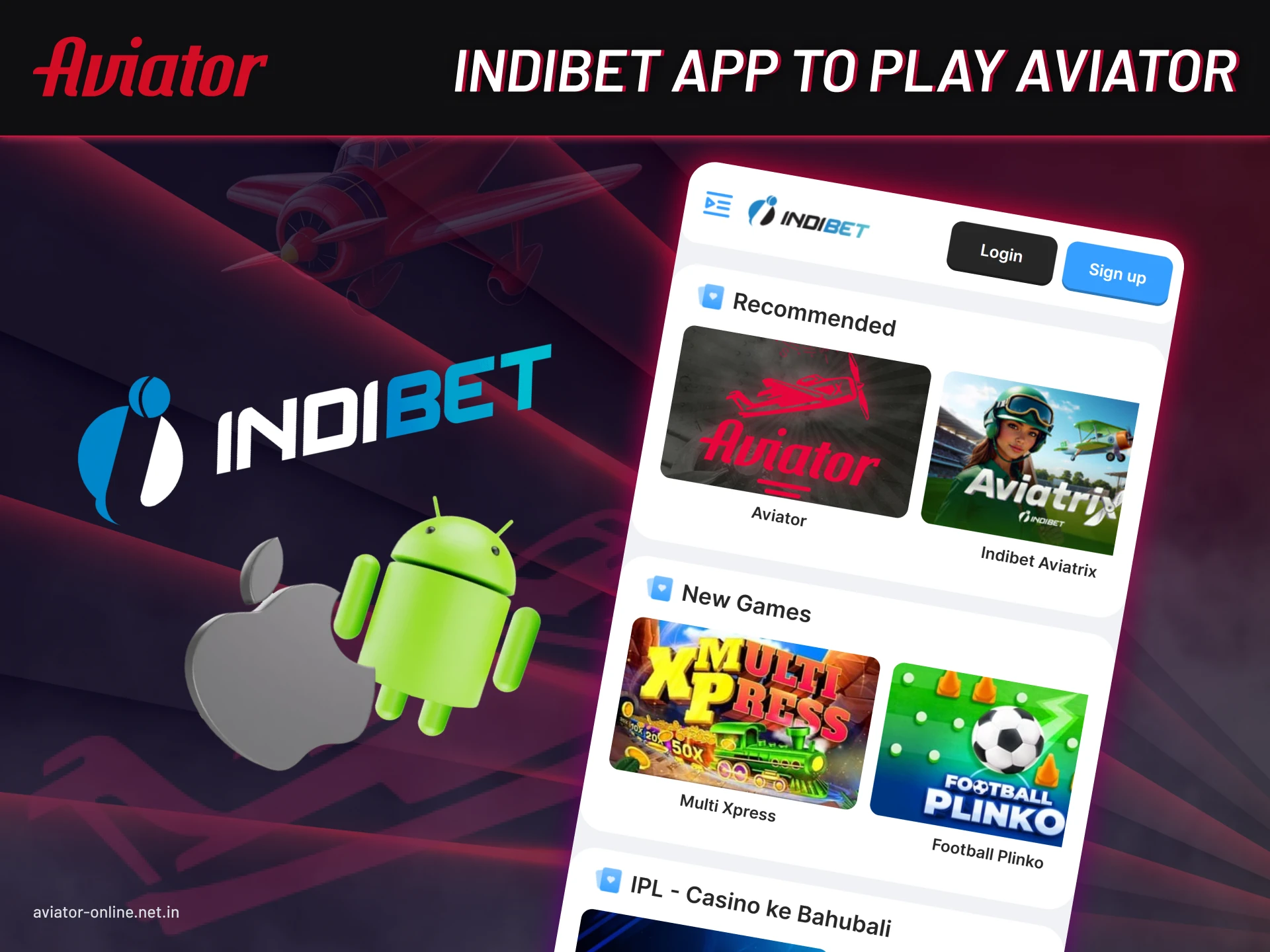 System Requirement of the Indibet app for playing Aviator.