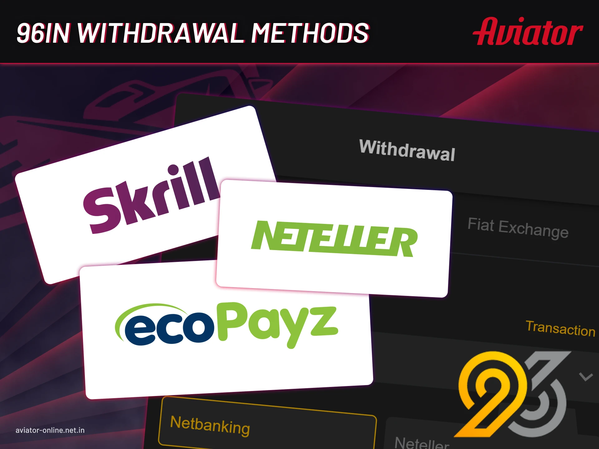 You can take out money from your account using different payment methods.