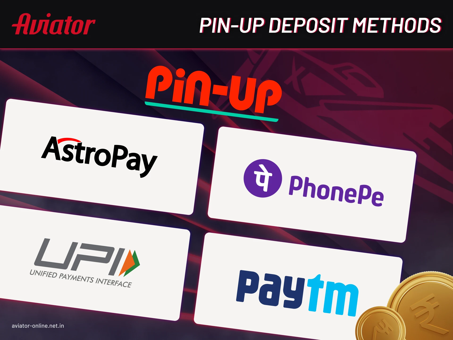 A wide range of deposit methods for Pin-Up.